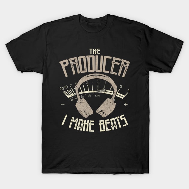 Producer I Make Beats Headphones T-Shirt by JakeRhodes